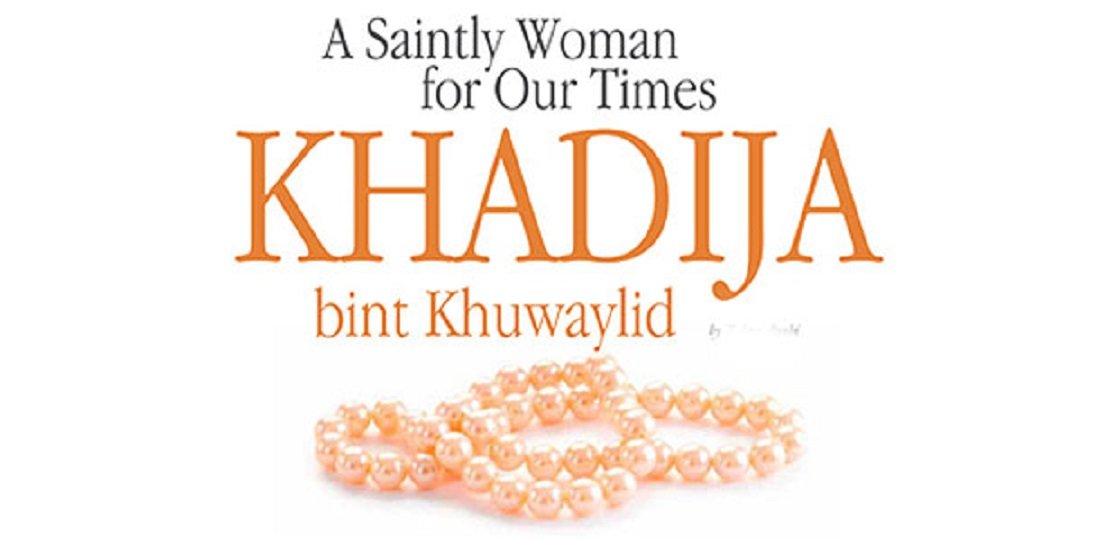 Khadija Bint Khuwaylid